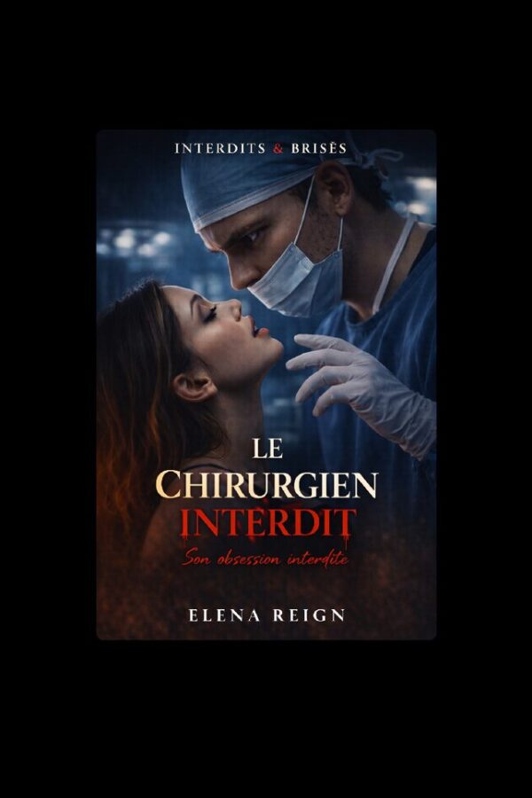 Le Chirurgien Interdit