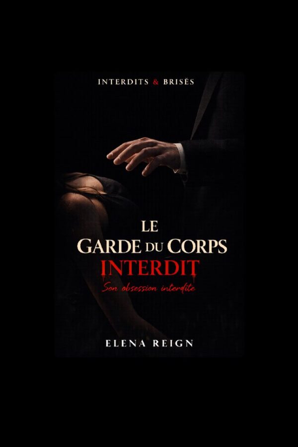 Le Garde du Corps Interdit